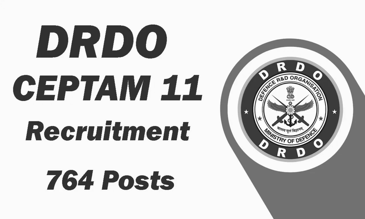DRDO Issues CEPTAM-11 Recruitment Notification for 2025–26