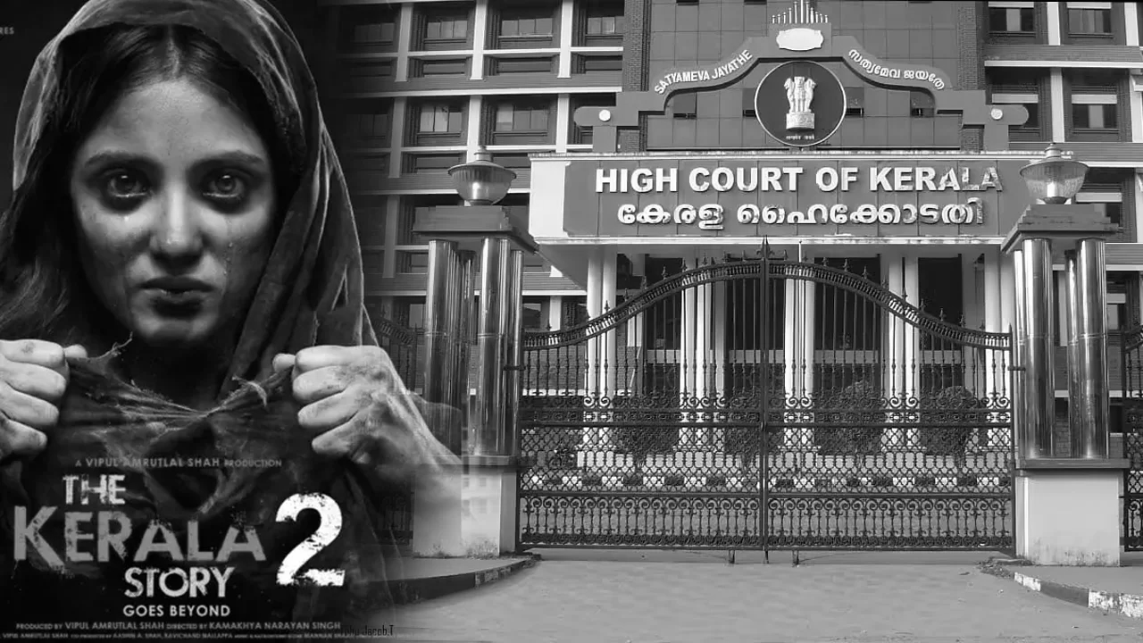 Kerala HC Judge Recuses From Hearing Plea Against ‘The Kerala Story 2’