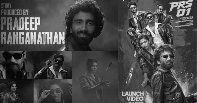 Pradeep Ranganathan Announces PR Show's First Film PRS01 With Unique Directing Team