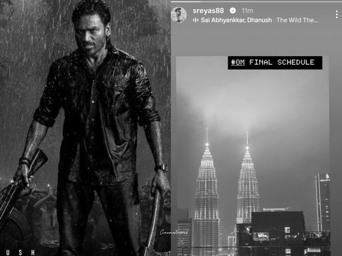Dhanush's OM: Chapter 1 Enters Final Malaysia Shoot, Likely to Avoid Jailer 2 Clash