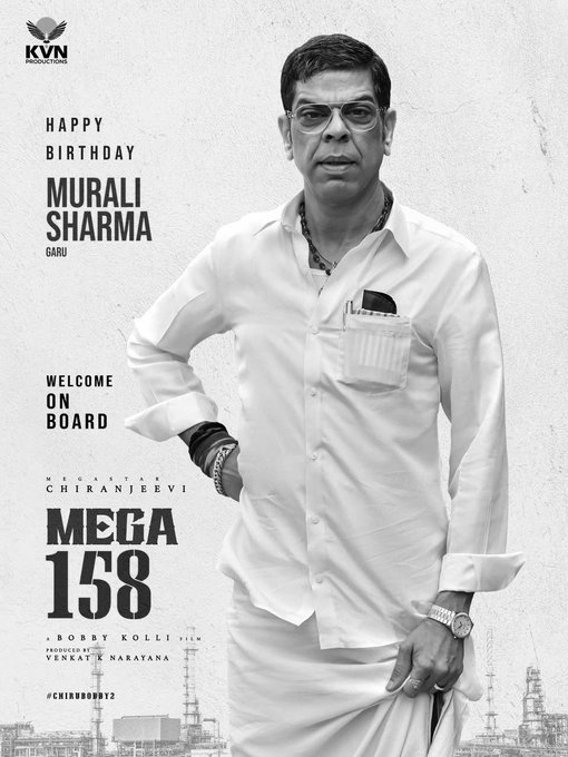 Chiranjeevi’s Mega158 Adds Murali Sharma, Action Shoot Underway