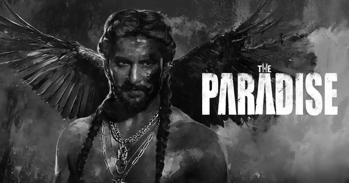 ‘The Paradise’ Hindi Version’s Release Put On Hold?